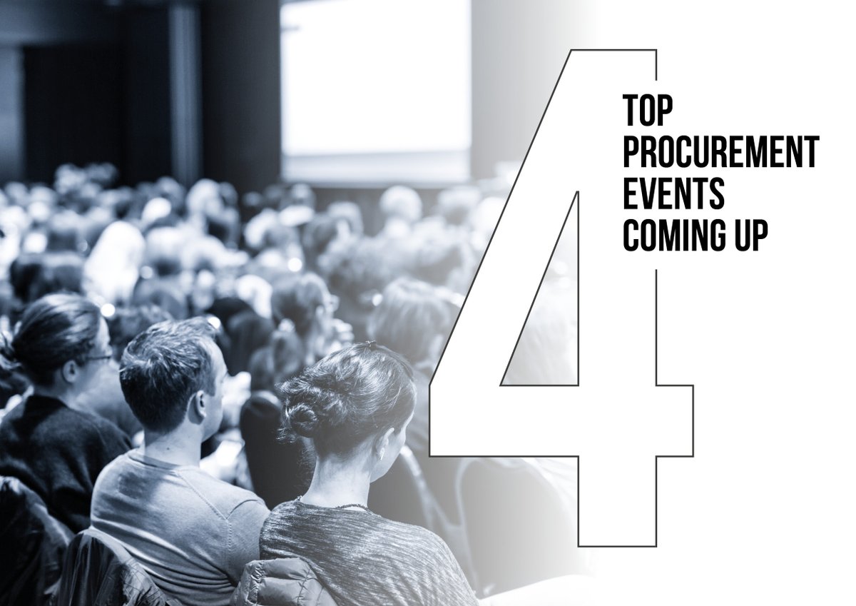 📆 4 Top 'not to be missed' Procurement Events Hear from industry experts and keep up-to-date with the latest innovation in procurement by adding these upcoming events to your calendar! 📖 bit.ly/3PlAGUK #procurementevents