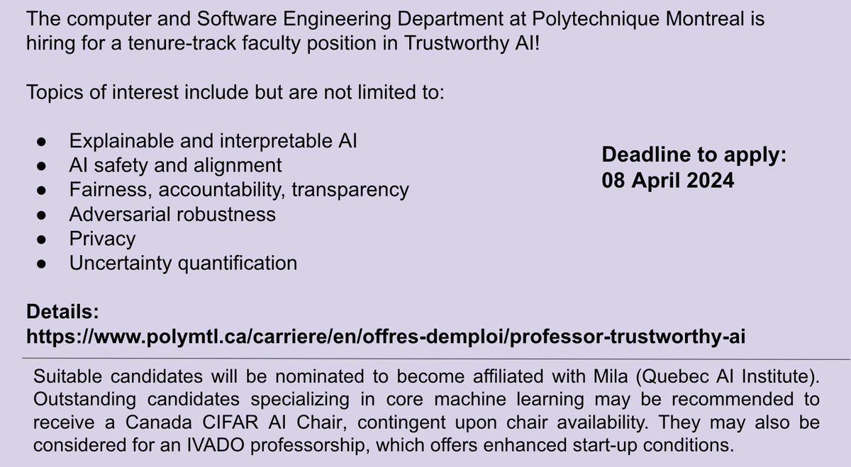 The Computer and Software Engineering Dept. at Polytechnique Montreal is hiring for a tenure-track faculty position in Trustworthy AI! Eligible candidates will be nominated to become affiliated with @Mila_Quebec! Link to the official call in the next tweet! Deadline: 8 April