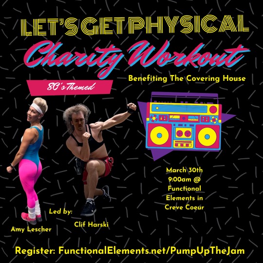 Check out this EPIC 80's workout benefiting The Covering House! Grab your neon and legwarmers for a RAD cause on March 30th. Register at functionalelements.net/pumpupthejam  
<a href="/amylescher/">Amy Lescher</a> @functionalelements <a href="/cliftonharski/">Clifton Harski</a>

#events #stlevents #workout #80's