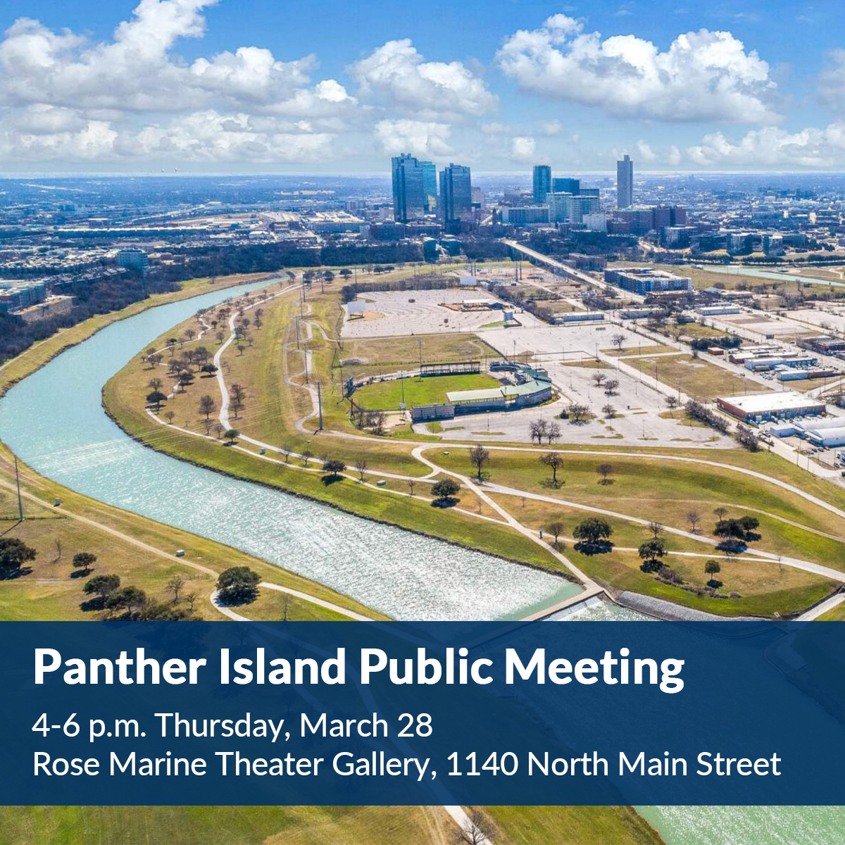The @CityOfFortWorth and its partners are hosting an open house with the consultant team behind #PantherIsland, so the public can learn more and ask questions about the final strategic vision report. 📆 4-6 p.m. Thursday, March 28, at the Rose Marine Theater, 1440 North Main St.