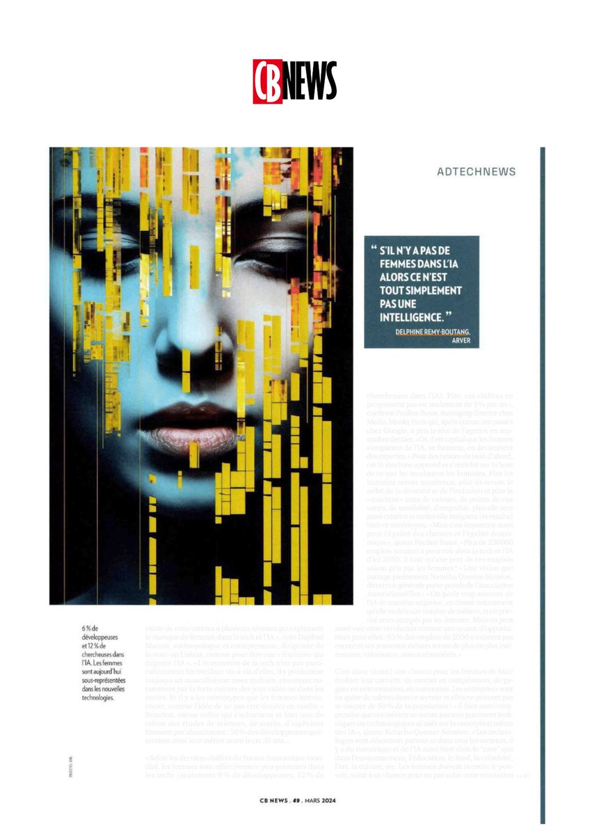Retrouvez l’interview de @Delphine Remy-Boutang dans l’enquête “IA-t-il des femmes ?” du dernier numéro de <a href="/CB_News/">CB News</a>.

📢 “S’il n’y a pas de femmes dans l’intelligence artificielle alors ce n’est tout simplement pas une intelligence.”

#IA #WomeninTech