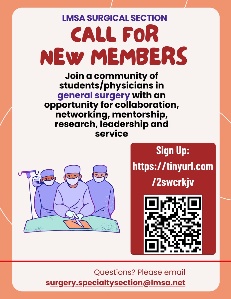The LMSA Surgery Section is now accepting new members for the 2024-2025 academic year. Medical students, resident and attending physicians in general surgery are welcome. Please fill out the google form to join! 

tinyurl.com/2swcrkjv