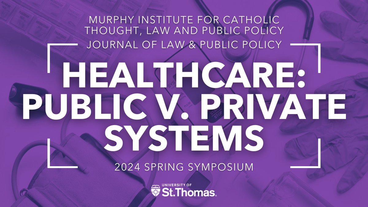 Join the Journal of Law & Public Policy and the Murphy Institute at the Minneapolis Club on Friday, April 5 for the symposium, 'Universal and Quality Healthcare: Public or Private?'⁣ The event is free. 4.75 CLE credits approved. Register: uofstthomasmn.my.salesforce-sites.com/summit__Summit…