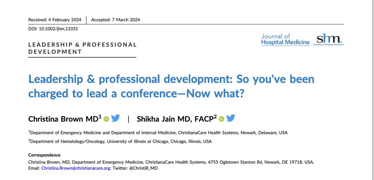 Our latest in @JHospMedicine: Leadership & professional development: So you've been charged to lead a conference h/t @ChristiB_MD thanks @gradydoctor for the opportunity! 🔥Create the right team 🔥Be inclusive 🔥Deliberately select faculty 🔥Accessibility …mpublications.onlinelibrary.wiley.com/doi/10.1002/jh…