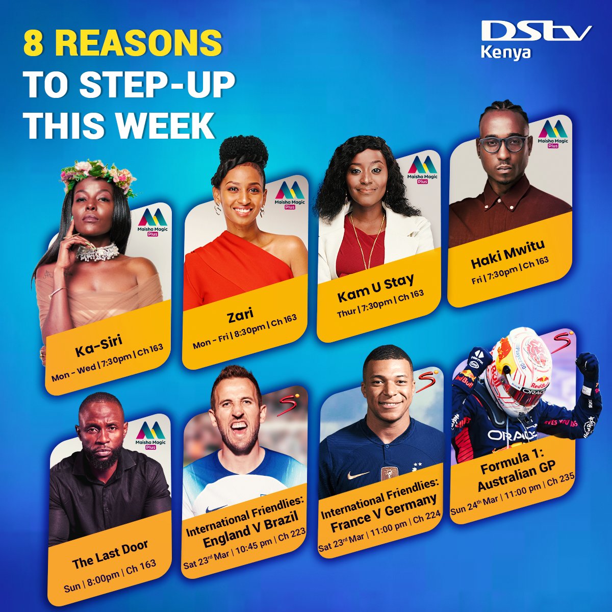 DStv_Kenya's tweet photo. We have an amazing lineup of shows coming your way this NEW week! 🤩🤩
Here's this week's highlight of your favourite local shows & sports.
To Stream 📲: https://t.co/MVSkTcnO1Y
To Step-Up: https://t.co/5av6lIoCWJ
#StepUpThisMarch https://t.co/nx0W4GLwXt