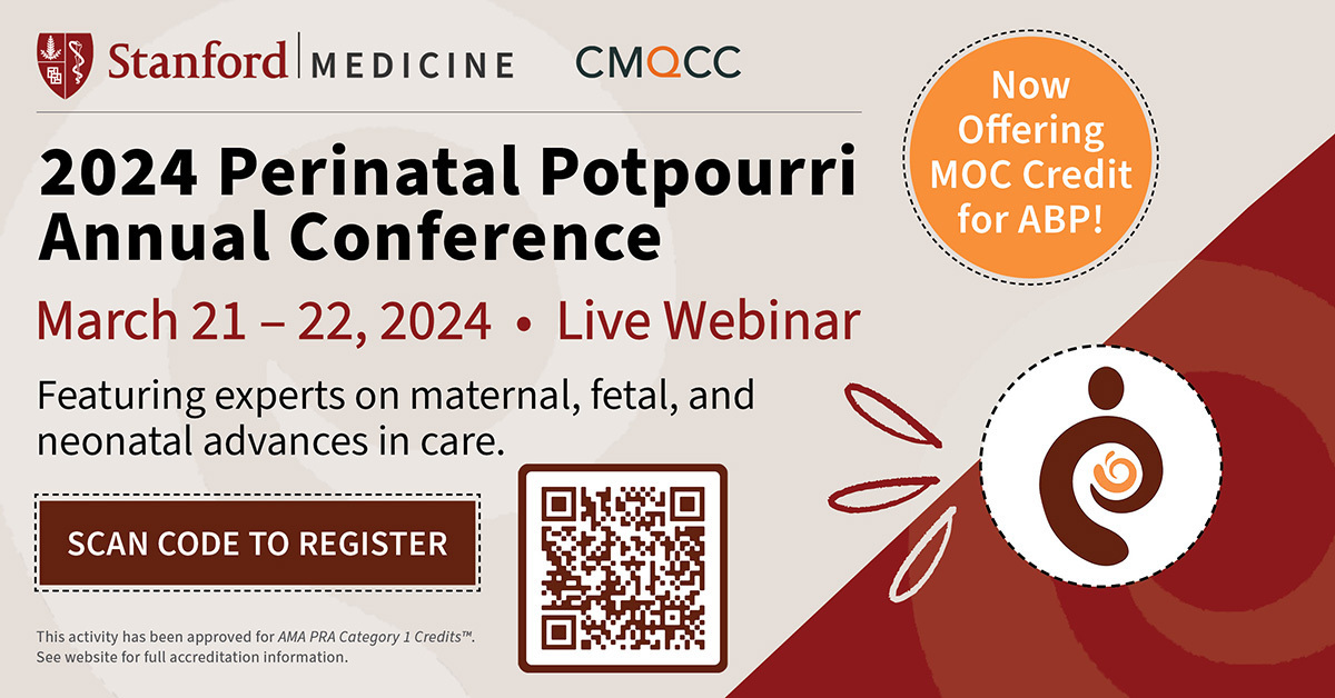 Happening this week! Join us for the 2024 Perinatal Potpourri Annual Conference! This virtual continuing medical education opportunity will feature California & national experts discussing maternal, fetal, and neonatal advances in care. Register today: ow.ly/Il1n50QyTAS