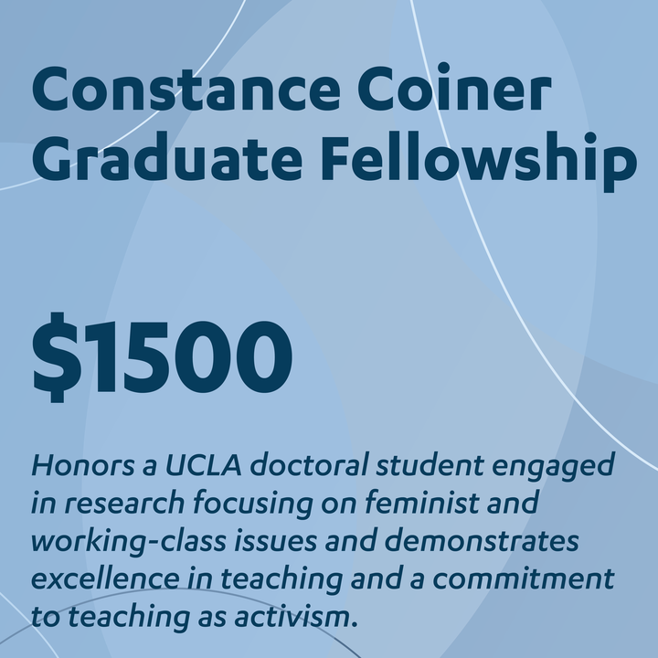 The Constance Coiner Graduate Student Fellowship ($1,500) deadline has been extended Sunday, March 31. The fellowship honors a UCLA doctoral student engaged in research on feminist, working-class issues, and teaching as activism. Learn more and apply: ow.ly/zizw50QTQ5H