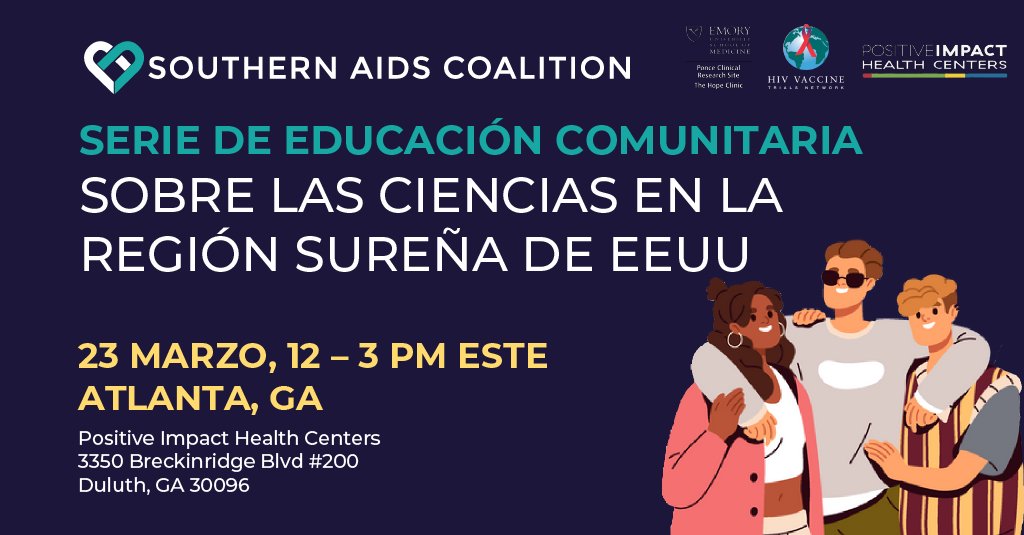 🗣️Calling folks in ATL! In partnership with Ponce Research Clinic at @EmoryMedicine & @HelpEndHIV, SAC invites you to our in-person, community-led education series on HIV research, vaccines, and science. Sign up for the event THIS SATURDAY: form.jotform.com/233163820906151 #HIVInTheSouth