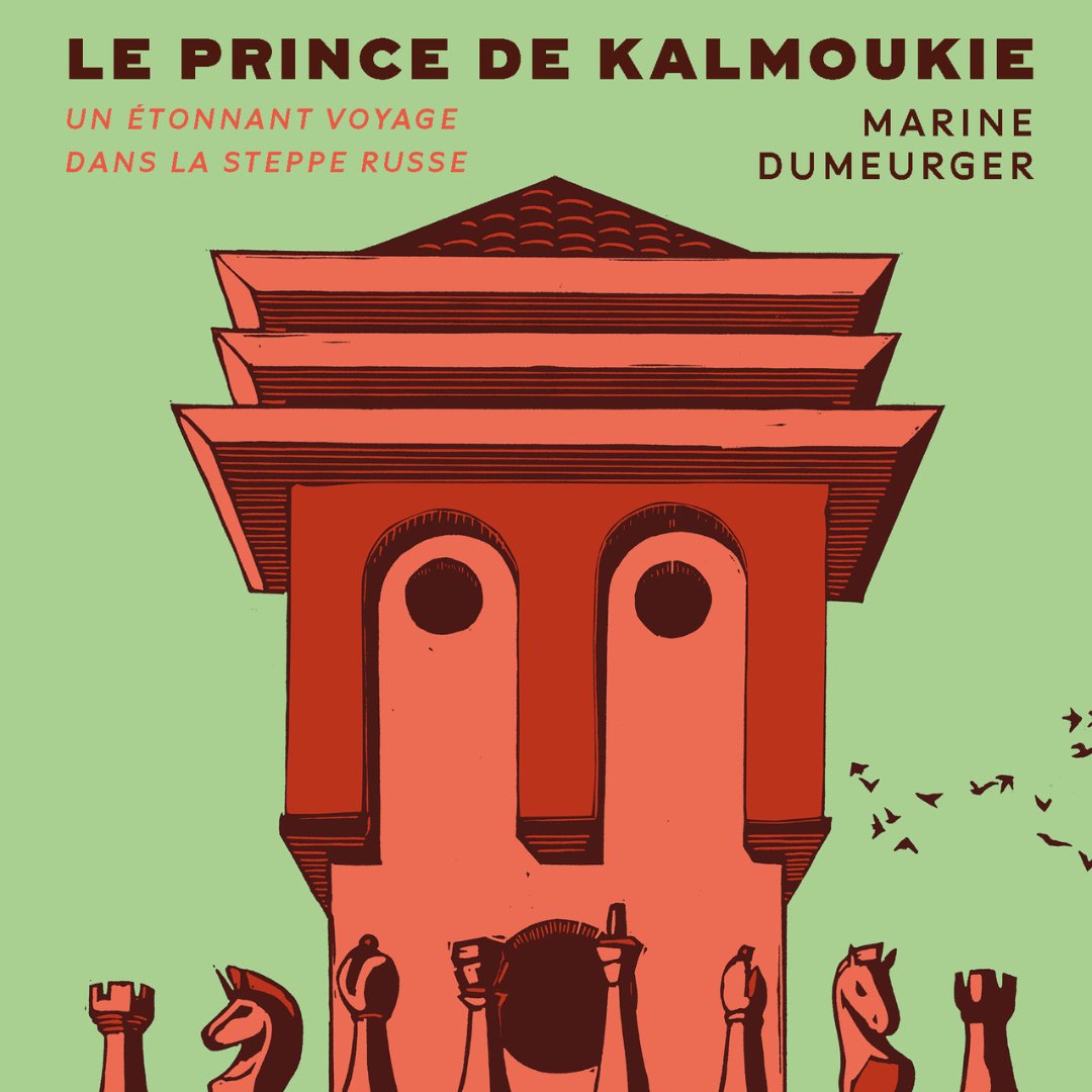 ✨EN LIBRAIRIE✨ 'Le Prince de Kalmoukie, un étonnant voyage dans la steppe russe' de Marine Dumeurger.