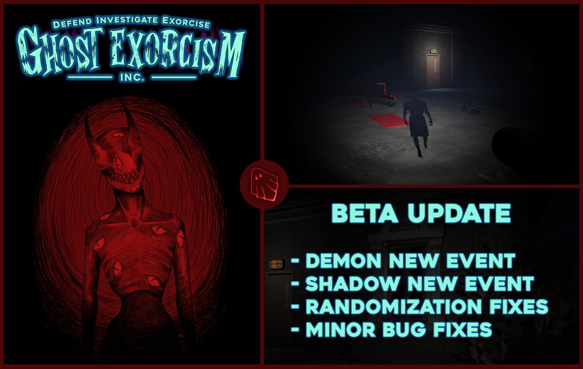 @Announcements
👻 Ghost Exorcism INC Public-test Update 👻
🔧 Small Patch
💡  New entity events
🔀 Randomization fixes

Show no mercy, Exorcists!

store.steampowered.com/news/app/16185…

#ghostexorcism #horror #horrorgame #ghost #IndieDev #HorrorCommunity #HorrorFans #HorrorGames