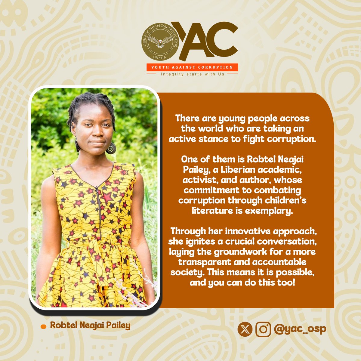 Young people have the power to fight corruption! Trailblazers like Robtel Neajai Pailey are inspirational, let's empower ourselves to stand up for honesty and integrity. Together, we can make a difference. Join the movement today #YACgh #YouthAgainstCorruptionghana #BeTheChange