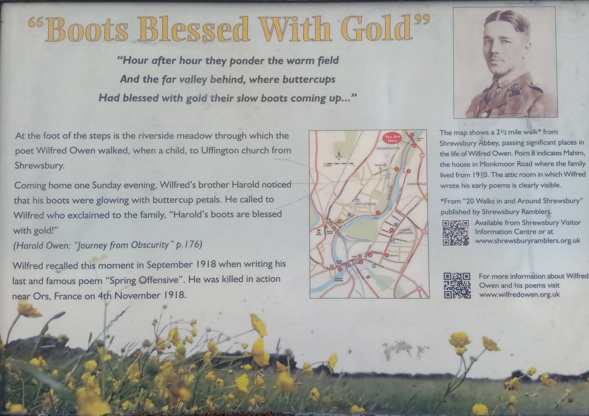 #BOTD 🧵
Happy 131st Birthday to #WilfredOwen

This sign by Telford way bridge in #Shrewsbury #Shropshire says;
'Boots Blessed With Gold'

'Hour after hour they ponder the warm field And the far valley behind, where buttercups Had blessed with gold their slow boots coming up...'