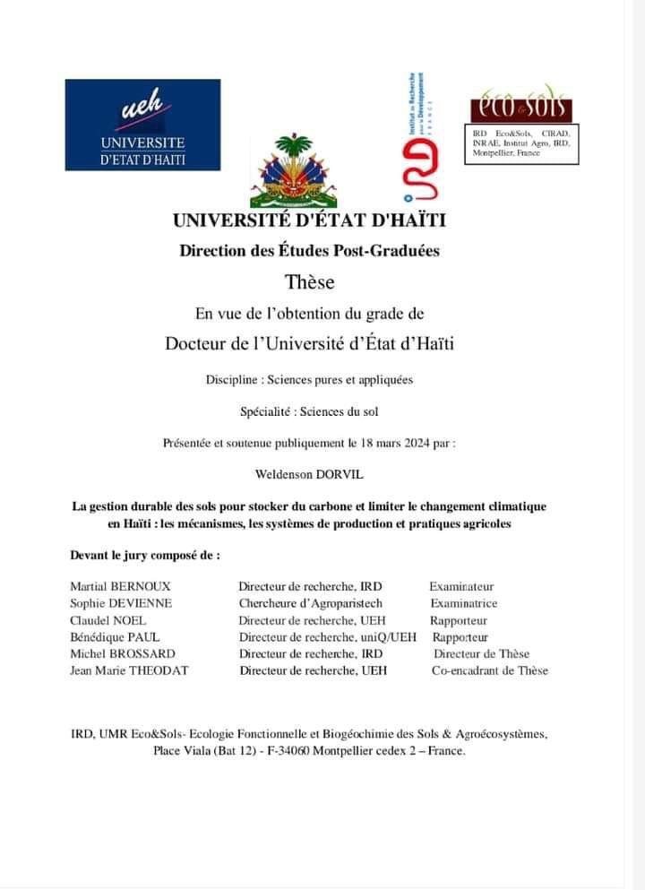 Soutenance publique de thèse de doctorat en sciences du Sol (terrain Saint Raphaël) au PEP/UEH, aujourd'hui.

18 mars 12h (Heure d'Haïti) et 17h Heure de Paris)

Rejoindre Zoom Réunion

ird-fr.zoom.us/j/99550344438?…

ID de réunion: 995 5034 4438

Code secret: 541488