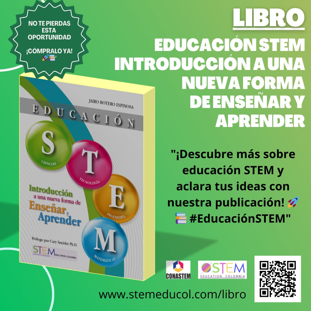colstem's tweet image. "Sumérgete en el mundo de la educación STEM con nuestro libro, el primero en español en Iberoamérica. 📖💡 Descarga un extracto gratuito y obtén más información en stemeducol.com/libro. ¡No te pierdas esta oportunidad de aprender y crecer! #STEM #Libro"