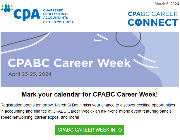Mark your calendar for CPABC Career Week!

Online: April 23-24, 2024
Vancouver Convention Centre: April 25, 2024

Register here: bccpa.ca/become-a-cpa/e…