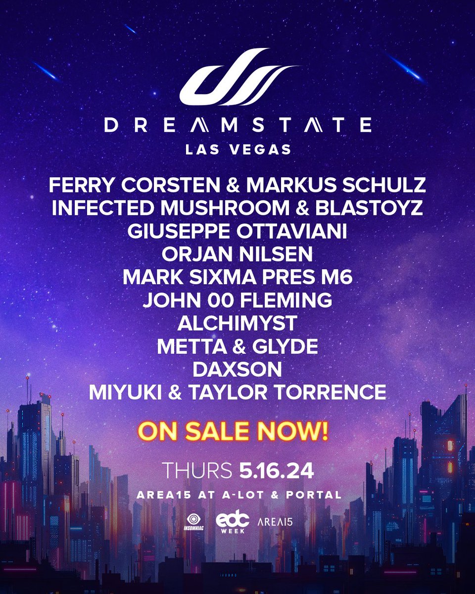 Dreamstate Las Vegas! Your lineup has landed.✈️✨ Fly high w/ @ferrycorsten & @markusschulz, @infectedmushroom & @blastoyz, @giuseppeottaviani + MORE!🔊 On Sale NOW!→ drmst.cc/DSLV See you Thursday, May 16th at @area15official featuring 2 STAGES of trance!🌀