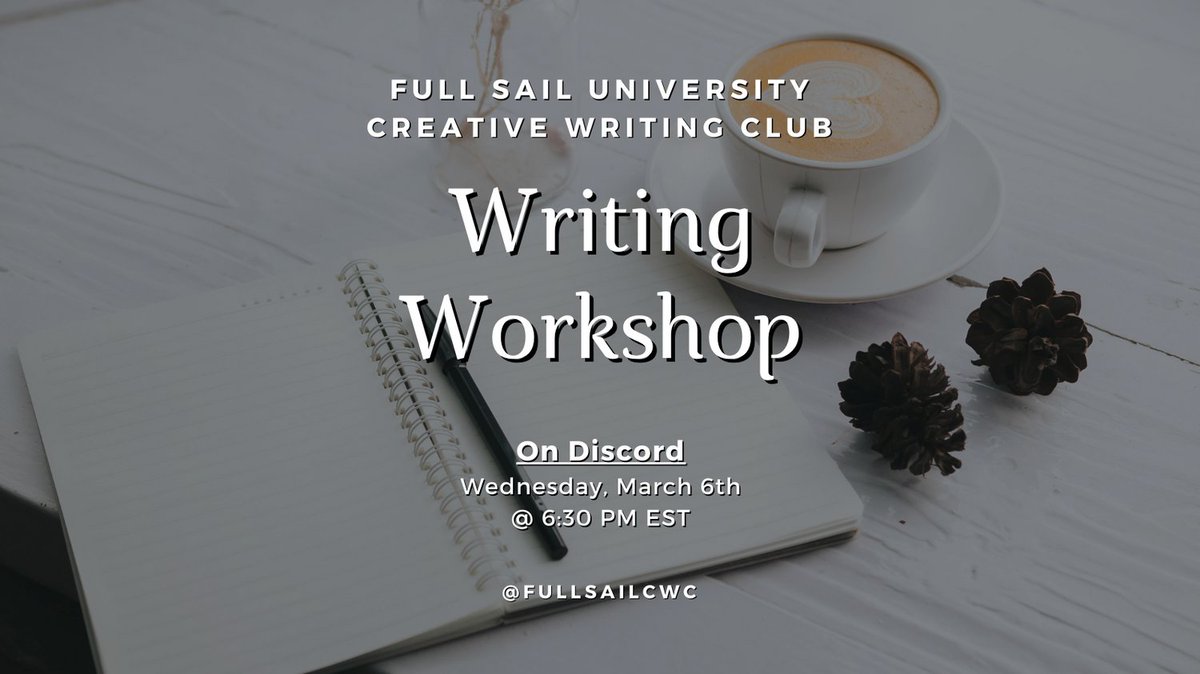 fullsailCWC's tweet photo. Join us on Wednesday, March 6th at 6:30 pm EST on Discord for our #writingworkshop! Get feedback on your work to strengthen your project. #writing #fullsailuniversity #creativewriting #fullsailcwc #workshop #writingworkshop https://t.co/coj8uZCcuG