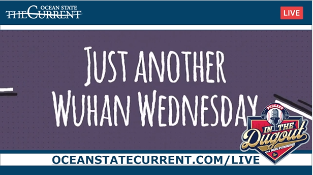 It's Wuhan Wednesday!
UNMASKING RI DOH
Holding gov't accountable on March 15 for their indefensible school mask mandates

My 2  guests:
* Lead plaintiff Rich Southwell
* Air quality expert on BAD AIR K-12 kids forced to breathe

4pm #InTheDugout
OceanStateCurrent.com/Dugout
