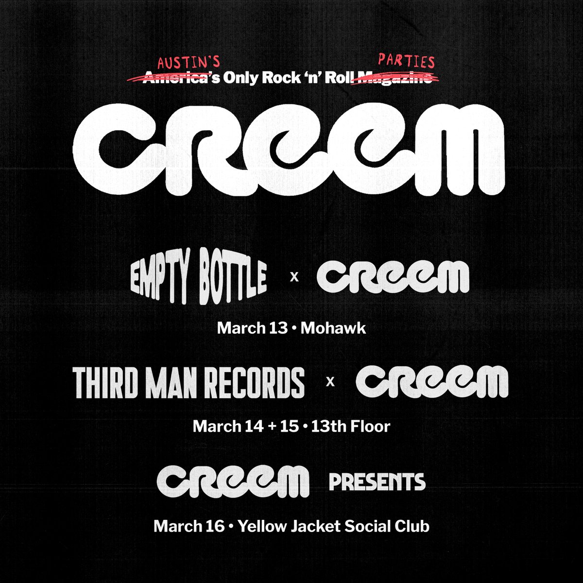 We're celebrating our new issue and bringing the midwest down to Austin, TX for four days of rock ‘n’ roll ragers. Come on down to a CREEM show March 13-16 to get your shit rocked...for FREE! Lineups and RSVP are here: creem.com/sxsw Lineups subject to change.