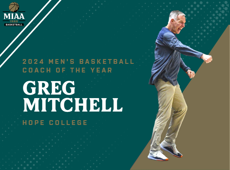 Hope College's Greg Mitchell Selected 2024 #D3MIAA Men's Basketball Coach of the Year 🏀

READ -- miaa.org/x/7p03b

#MIAAmbkb #GreatSince1888 @HopeAthletics