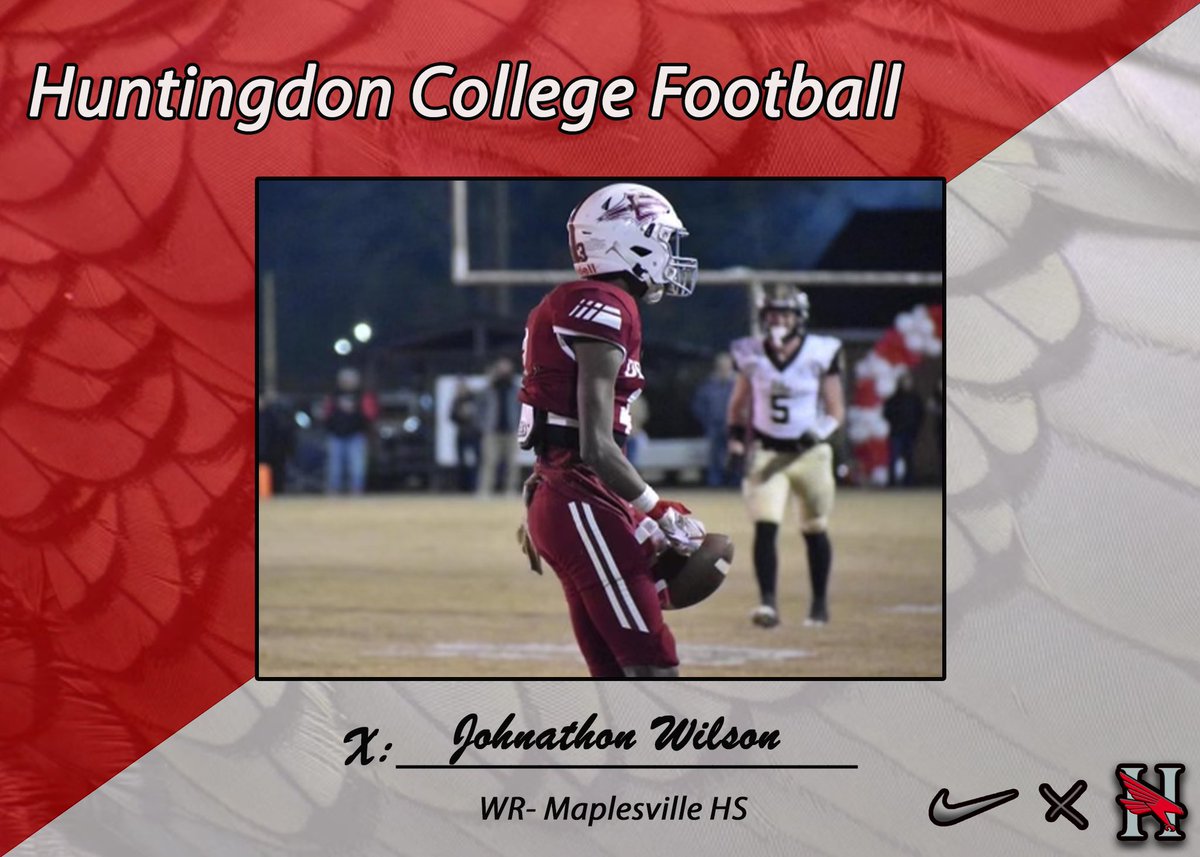 Huntingdon Football (@hawksfootball) on Twitter photo This playmaker from Maplesville will be a huge asset to our passing game. Great size and great speed. Welcome <a href="/Johnathon_jr3/">Johnathon“juice”Wilson jr</a> This playmaker from Maplesville will be a huge asset to our passing game. Great size and great speed. Welcome <a href="/Johnathon_jr3/">Johnathon“juice”Wilson jr</a>