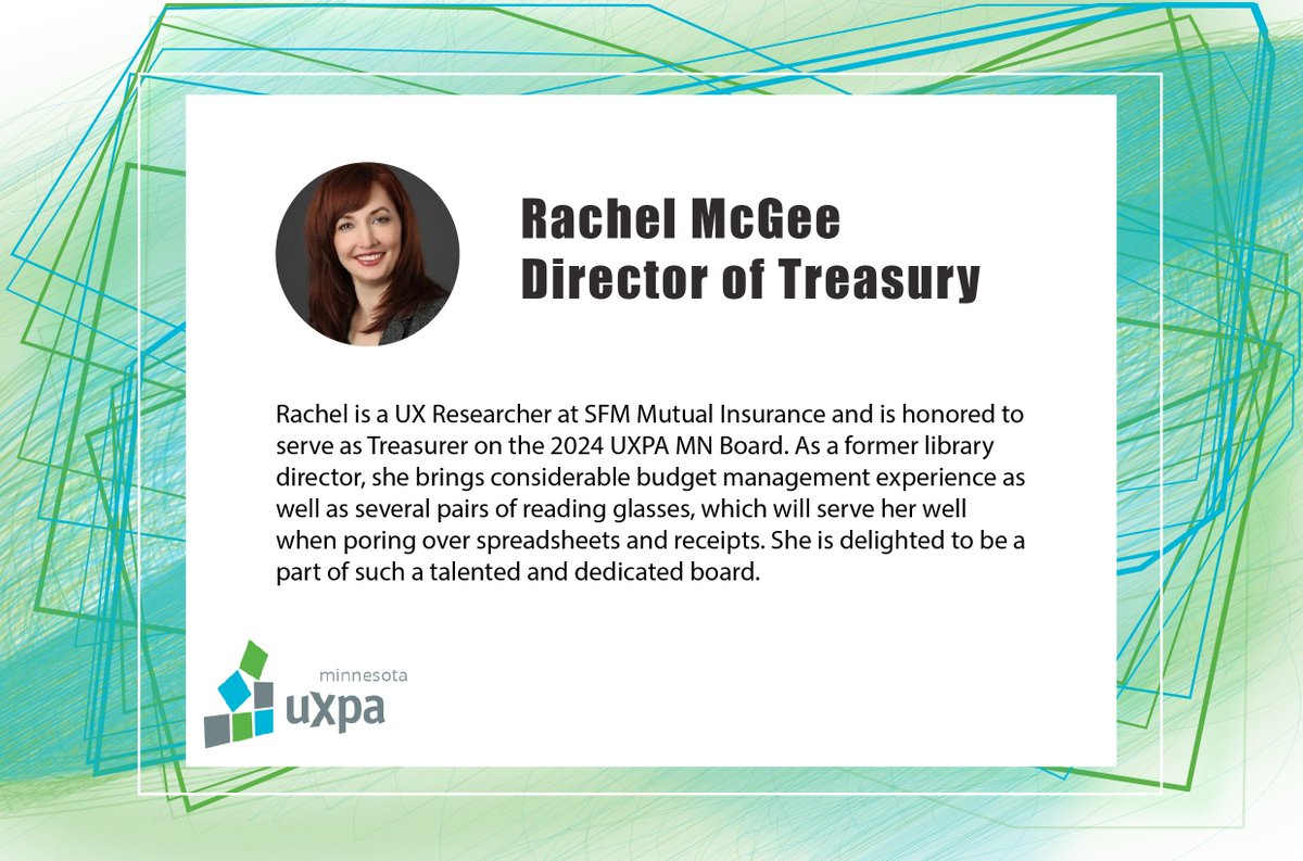 Introducing UXPA Director of Treasury... Rachel McGee