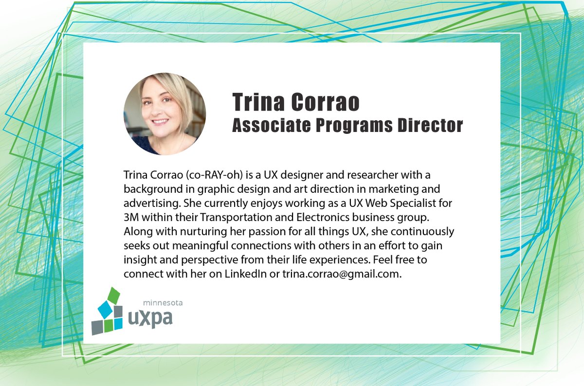 Introducing UXPA Associate Director of Programs..Trina Corrao