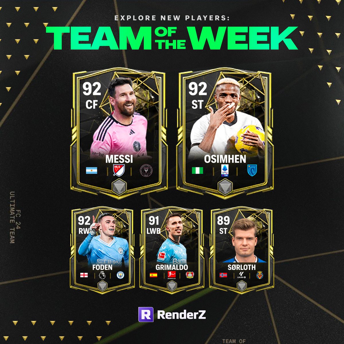 From Messi 🐐 magic in the MLS to Foden's derby winning goals ⚽️🤩 The latest #TOTW 📅 cards are now live on 🔗 renderz.app
