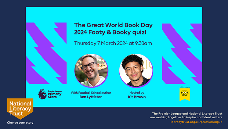 Tomorrow is @WorldBookDay and we're hosting The Great Big Footy and Booky Quiz, with @PLCommunities featuring questions from special guests, including Premier League and Women’s Super League players. We're so excited! Last chance to sign up: literacytrust.org.uk/events/world-b…