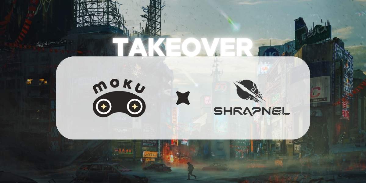 SHRAPNEL HAS TAKEN OVER MOKU HQ 🔥

In celebration of STX 1.2, get ready to get questing with <a href="/playSHRAPNEL/">SHRAPNEL</a>

✦ Head to hq.moku.gg
✦ Complete quests to earn points
✦ Spin the SHRAPNEL gacha or go shopping for rewards like Operators, Extraction Packs, merch + more
