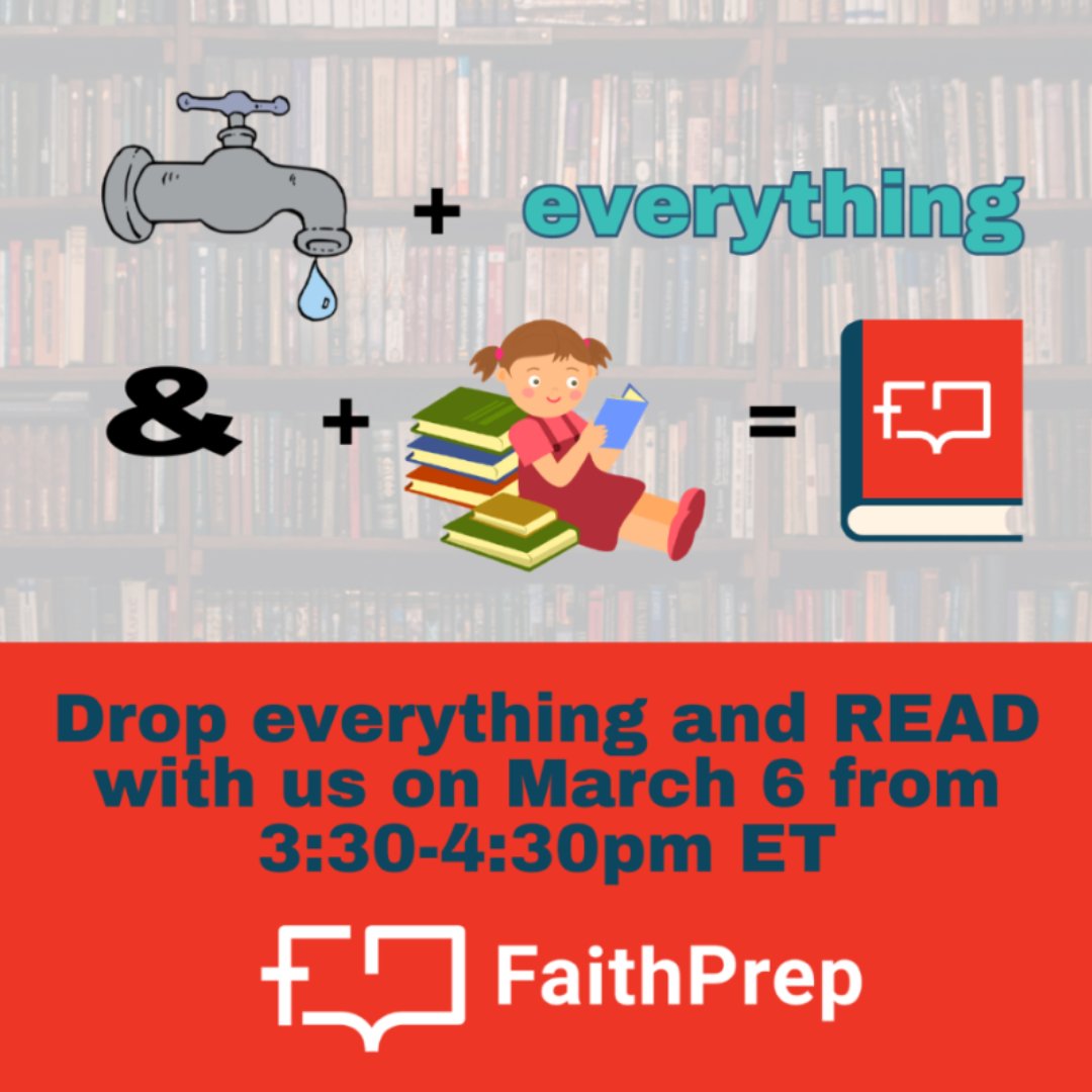 faithpreponline's tweet photo. Drop everything and READ caption: In celebration of National Reading Month, grab your favorite book and join us to READ from 3:30-4:30pm!📚🎉 Stay tuned for more exciting Reading Month activities!

#readingmonth #readacrossamerica #faithprepinaction https://t.co/7DgXj0iDjb