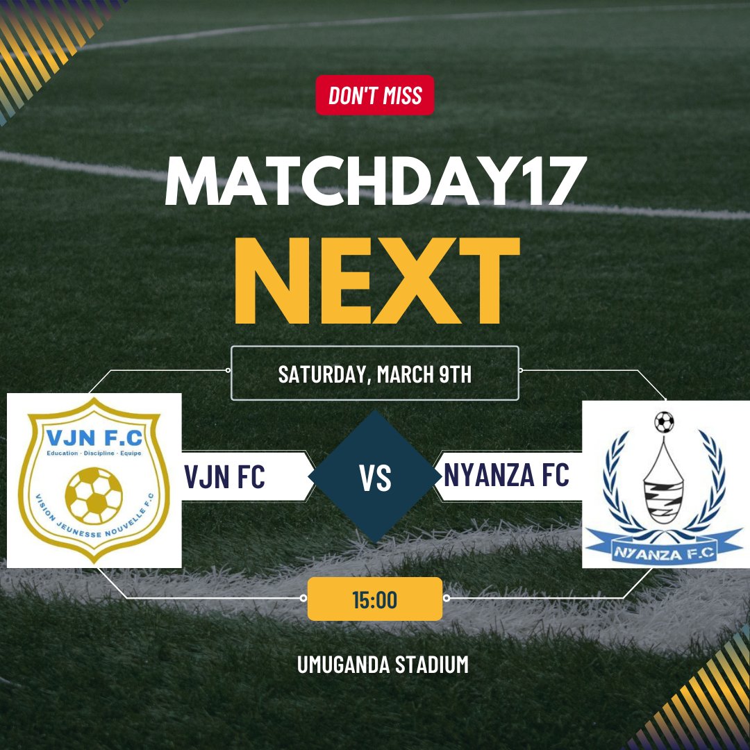 🚨 Calling all VJN FC fans! 🚨

Join us this Saturday, March 9th, at Umuganda Stadium for an electrifying match between VJN FC and Nyanza! We need your support to secure those crucial 3 points!  See you there! ⚽🔥 #VJNFC #Nyanza #Football #UmugandaStadium