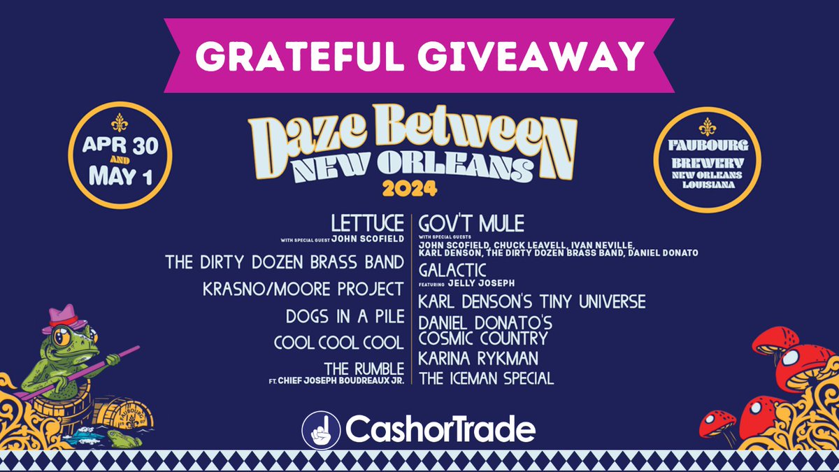 Don't miss the magic of @dazebetweennola on 4/30-5/1 at @faubourgbeer between the weekends of #JazzFest. 🎺 We teamed up to throw a VIP #GratefulGiveaway. Win VIP passes to see @govtmuleband @lettucefunk @GalacticFunk @dirtydozenbrass & more! Enter Now🎉 cashortra.de/daze-between-x