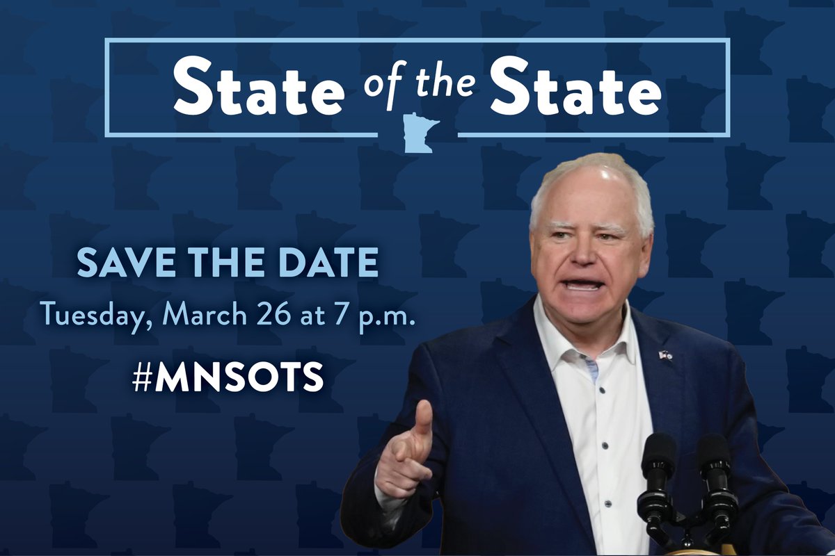 Mark your calendars, Minnesota! I’m giving my State of the State address on March 26 at 7 p.m. #MNSOTS