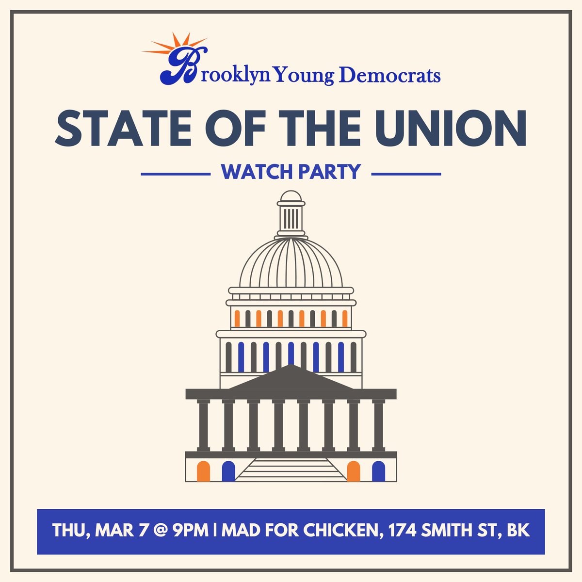 Join us in Cobble Hill on Thursday night to watch President Biden's State of the Union address! Meet other young Democrats as we gather and watch this important speech. RSVP: tinyurl.com/bydsotu24