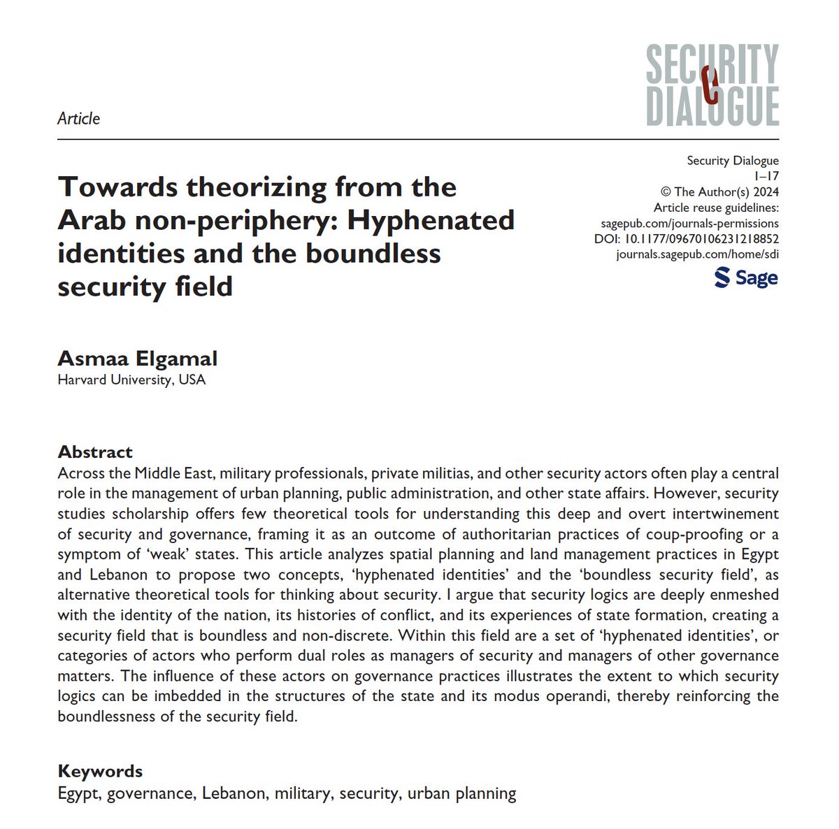 Happy to share that my article for @SecDialogue is now available online first. In this piece, I analyze spatial planning practices in Egypt and Lebanon to propose alternative theoretical tools for thinking about security. bit.ly/3IotWS4