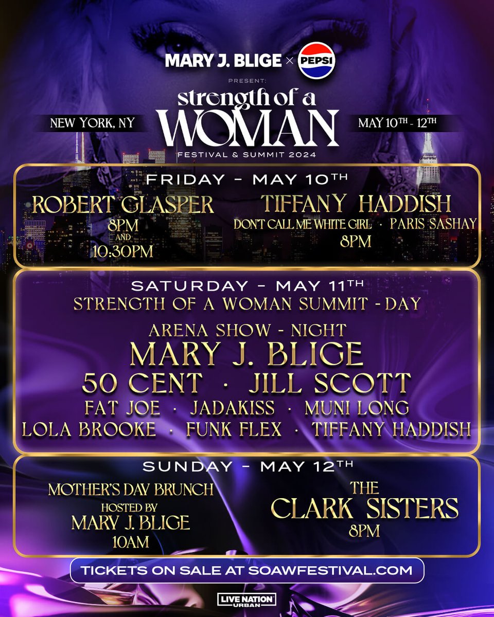 maryjblige's tweet image. Good Morning NYC! We’re proud to present the 2024 Strength of a Woman Festival and Summit in partnership with @LiveNationUrban
Our purpose is to empower, educate and elevate on May 10-12, Mother’s Day Weekend in New York, NY for the first time. 
I can’t wait to see you there!…