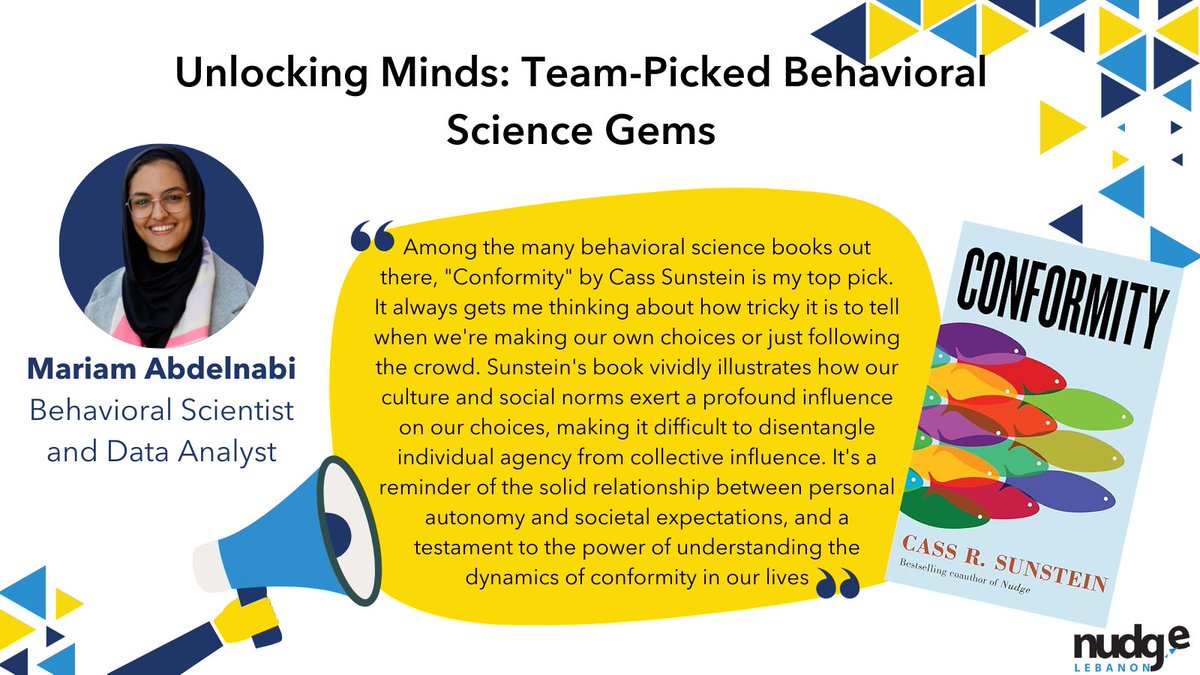 NudgeLebanon's tweet photo. ๐ Continuing our journey with our "Unlocking Minds" series! ๐ง This month, delve into the insightful pages of "Conformity" by @CassSunstein. ๐ Stay tuned for more book recommendations from our team each month to elevate your understanding in human behavior!! #UnlockingMinds ๐ https://t.co/Fjkc7F35bE