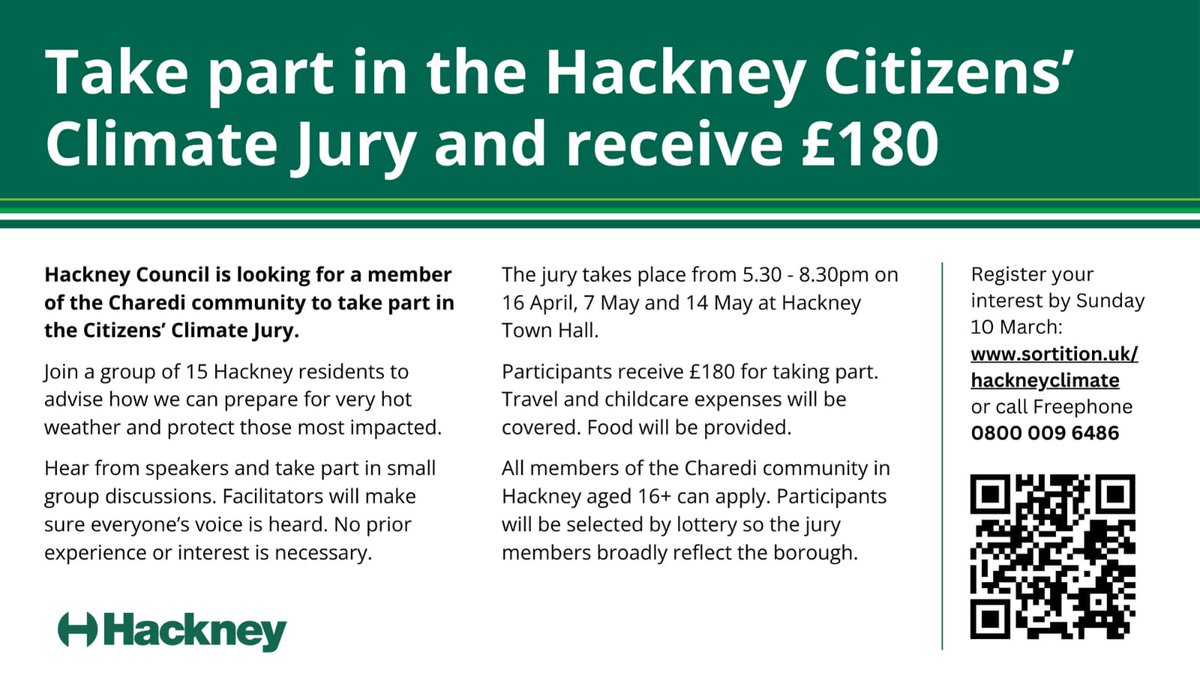 📢 Charedi opinion needed Join the @hackneycouncil Citizens’ Climate Jury and get £180 for taking part. No prior knowledge or interest required. Applications close Sunday 10 March sortition.uk/hackneyclimate