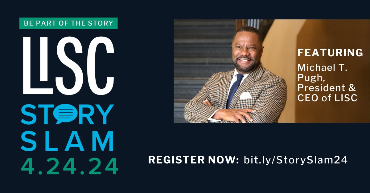We're thrilled Michael T. Pugh, President & CEO of LISC, will join us as a featured guest at Story Slam on 4/24/24. Make sure to register to join us this unique and fun event: lisc-ss24.eventbrite.com