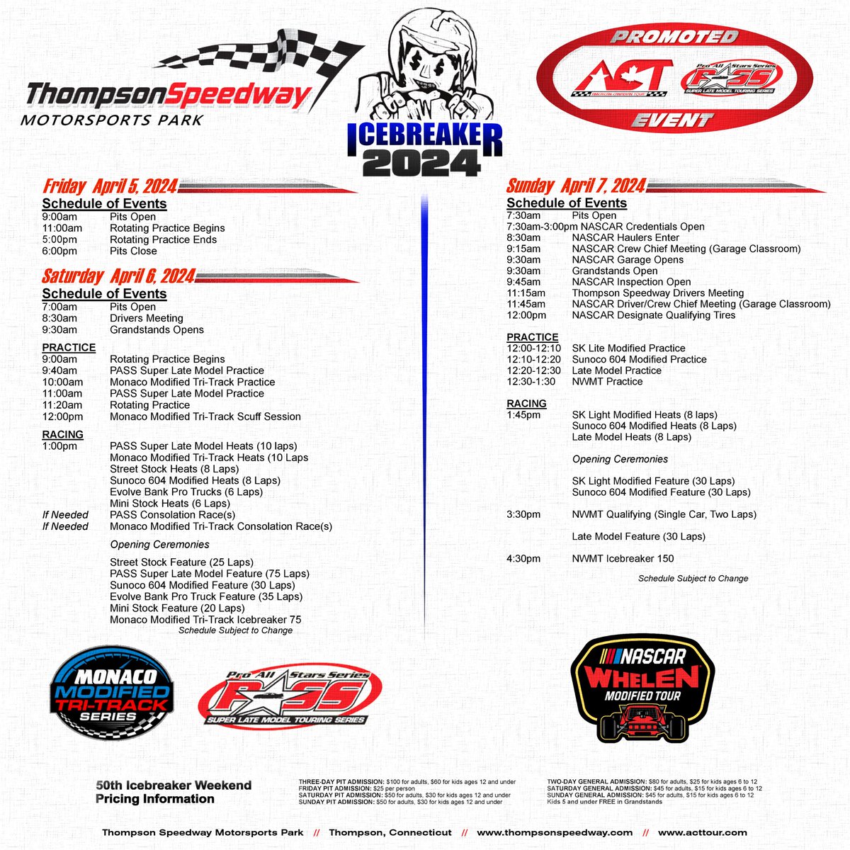 The 50th running of the @ThompsonSpdwy Icebreaker event schedule is here! @NASCARRegional #NWMT @MonacoMods #ProAllStarsSeries