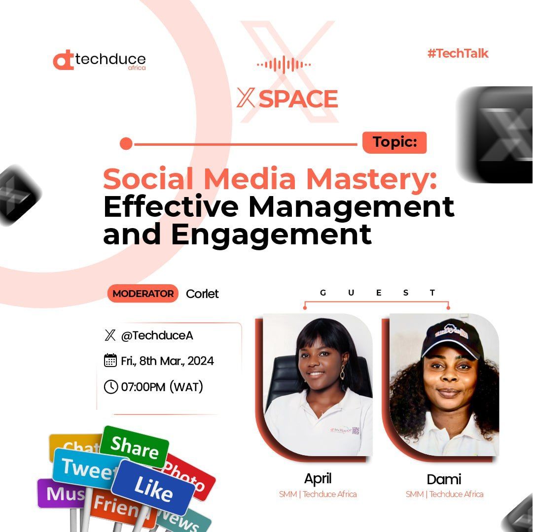 TechduceA's tweet photo. Our next X space is coming up this Friday, 8th of March, 2024. Join us as we discuss social media mastery and explore effective social media management and engagement 

Host: @Daeze_jay https://t.co/WejGLiQXbU