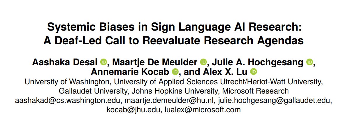 Sign language AI is dominated by hearing, non-signing researchers. What kinds of systemic biases does this introduce in the field's collective direction? To find out, read our preprint, with @aashaka_desai @mdemeulder @jahochcam and Annemarie Kocab! arxiv.org/abs/2403.02563