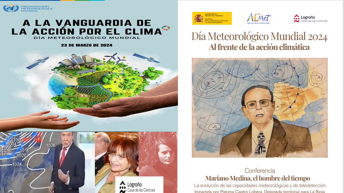 AEMET_LaRioja's tweet photo. Solo quedan 15 días. El día 21 de marzo, celebraremos el día meteorológico mundial, que promociona la @wmo. El lema de este año es: "A la vanguardia de la acción por el clima". Está jornada esta dirigida a que los jóvenes #estudiantes riojanos se conciencien aun más con la acción por el Clima y la sostenibilidad del planeta #Tierra. También va dirigida a aquello #profesionales de la meteorología  que quieran conocer un poco de historia y la evolución de las capacidades meteorológicas de #Aemet para la #predicción meteorológica. Puede gustar a los amantes del #tiempo y del #clima. Te presentamos esta interesante conferencia por si quieres y puedes acompañarnos en la @Casa_Ciencias, a las 20 horas, junto al #Ebro en #Logroño, en #LaRioja . Recordaremos "el centenario del hombre del tiempo", #MarianoMedina . Se hablará de la valiosa y pionera primera mujer del tiempo #PilarSanjurjo. No te lo pierdas. @CH_Ebro @Aemet_Corpora  @lalaboral @ColegioAlcaste @ame_asociacion @red_cofis @IGN_RObsMadrid @IGN_Sismologia  @lariojaorg @unir  @ccfisicas    @EscuelaEsquiVal @angel_rivera8 @divulgamenteo @lorenfabi @carlosmacias72 @lariojameteo @SOSRioja @milagrostolon @MariviAlbizu @beatrizarraiz  @icvv @MeteoredES  @meteosojuela   @Aemet_Medina @Aemet_corporativa @ElTiempo_tve @AytoLogrono @Aemet_Madrid   @Aemet_aragon @Aemet_PaisVasco @Aemet_Navarra @lnf   @PalomaCastroLob  @teresa_cuberes @rtvenoticias @coperioja @RadioRioja @RTVELaRioja   @7tvlarioja #8M2024 @tvrioja @tiempobrasero @slaplana @aquilatierra @isalaplanazab