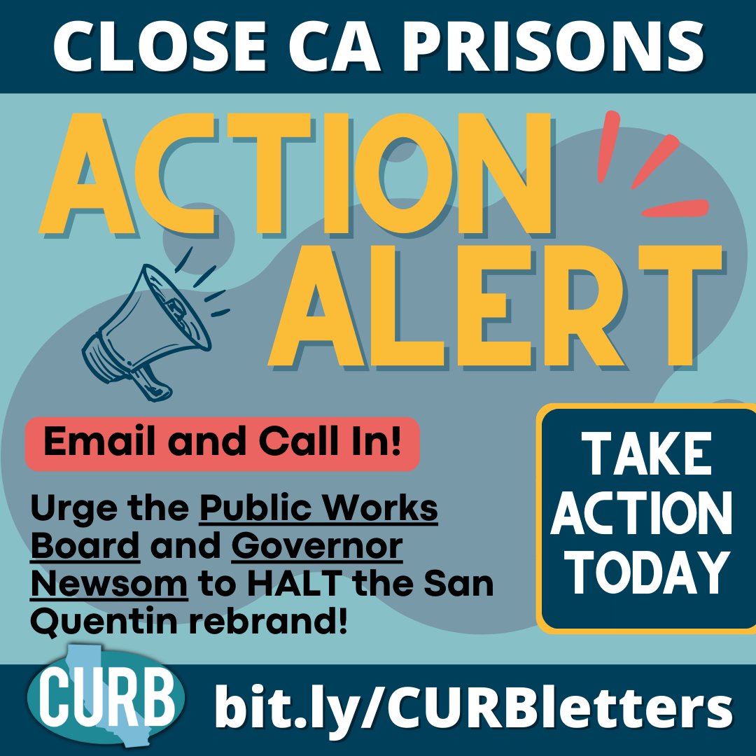📣📣Tell the Public Works Board and @cagovernor @gavinnewsom to HALT construction funding for the San Quentin rebrand. 📲bit.ly/CURBletters We need to keep the pressure on to ensure California moves forward with prison closures NOT prison expansions. Send an email TODAY and
