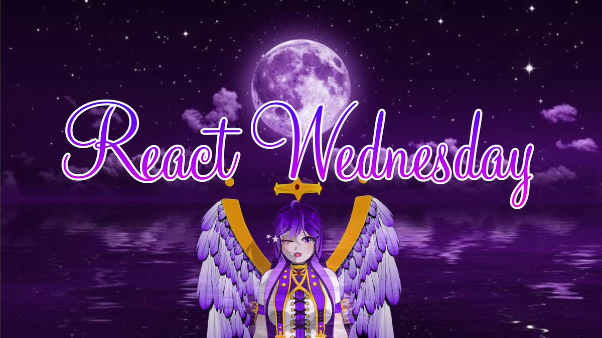 Tsuki_MegamiVT's tweet photo. I almost forgot to post about this but it's #ReactWednesday today! I'll be going live at 4:30PM EST~ Get your submissions in and lets react! https://t.co/vRfl6nnamg