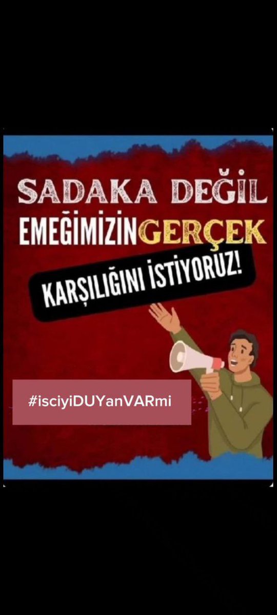 usluo54's tweet photo. @06isciplatformu #isciyiDUYanVARmi @hakiskonf @turkiskonf @isikhanvedat @memetsimsek @tcbestepe @RTErdogan https://t.co/ecXZiUNuzf