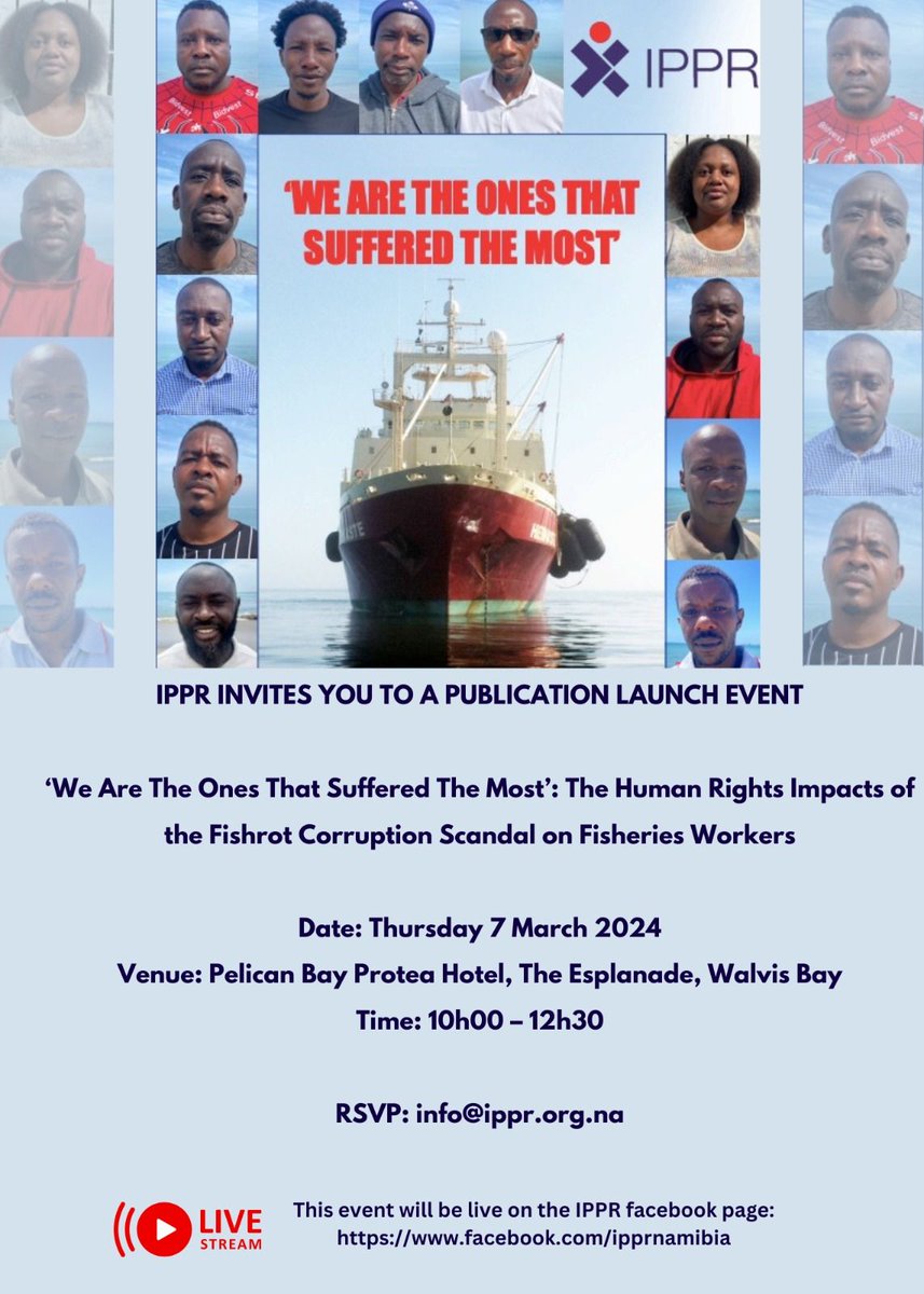 🗓️Event 7th March!: 'We Are The Ones Who Suffered The Most': The Human Rights Impacts of The Fishrot Corruption Scandal on Fisheries Workers @ipprnamibia is hosting an event to mark the release of their report on the Fishrot Scandal and Human Rights. bit.ly/3IpXr61