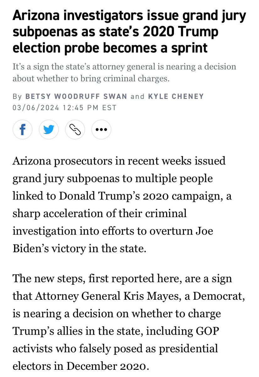 NEWS: Prosecutors in Arizona have sharply accelerated their investigation into Trump’s 2020 election efforts, using a grand jury and issuing a round of subpoenas in recent weeks. Charging decisions seem close. Details w/ @woodruffbets politico.com/news/2024/03/0…