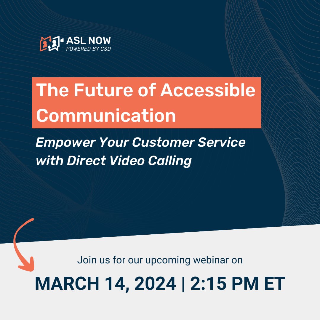 Join our webinar on March 14th to talk about #DirectVideoCalling (#DVC) technology and how it can enhance your #CustomerService strategy for Deaf and hard of hearing individuals. Register below:

🔗 csdvirtual.zoom.us/webinar/regist…

#AccessibleCommunication #Equity #Accessibility #DEI